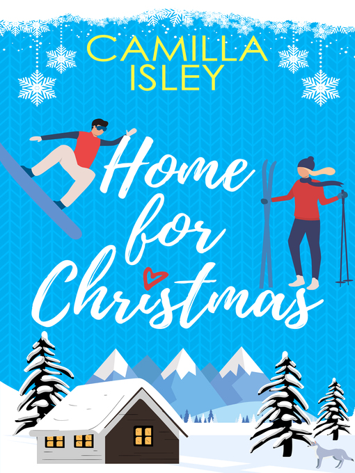 Title details for Home for Christmas by Camilla Isley - Wait list